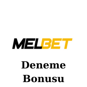 Melbet Deneme Bonusu