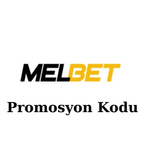 Melbet Promosyon Kodu