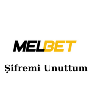 Melbet Şifremi Unuttum